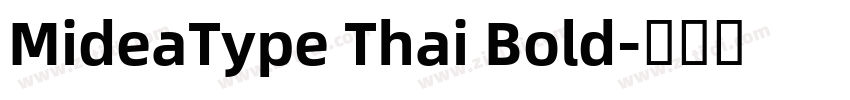 MideaType Thai Bold字体转换